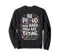 Proud Mental Health Positivity Sweatshirt - Minimalist Print for Adults - T-Shirt, Sweatshirt, Hoodie