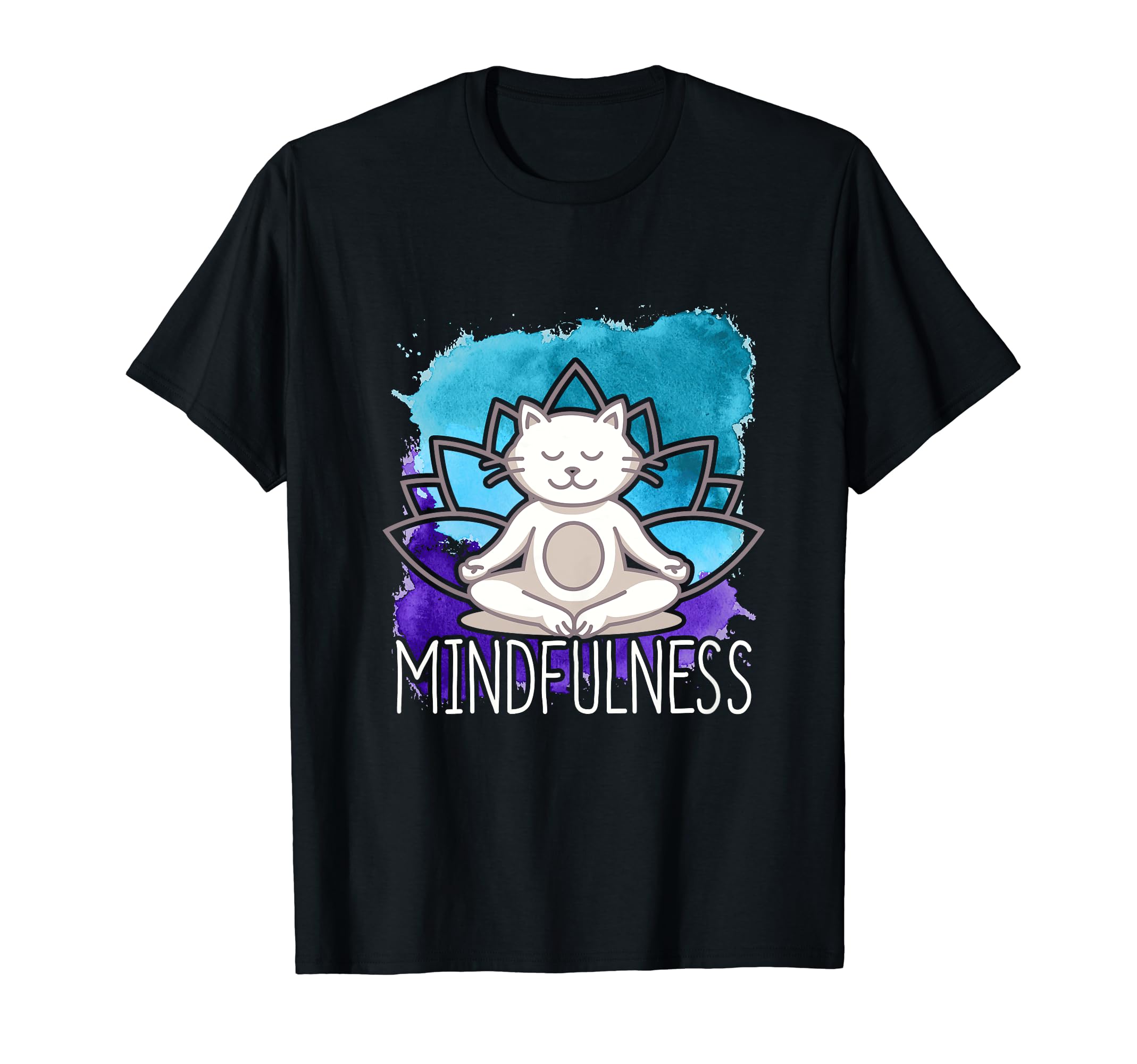 Mindfulness Meditation Cat Zen Relaxation T-Shirt - Trendy Graphic Unisex - T-Shirt, Sweatshirt, Hoodie