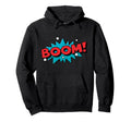 Boom Comic Book Cartoon Funny Pop Art Hoodie - Minimalist Print Unisex - T-Shirt, Sweatshirt, Hoodie