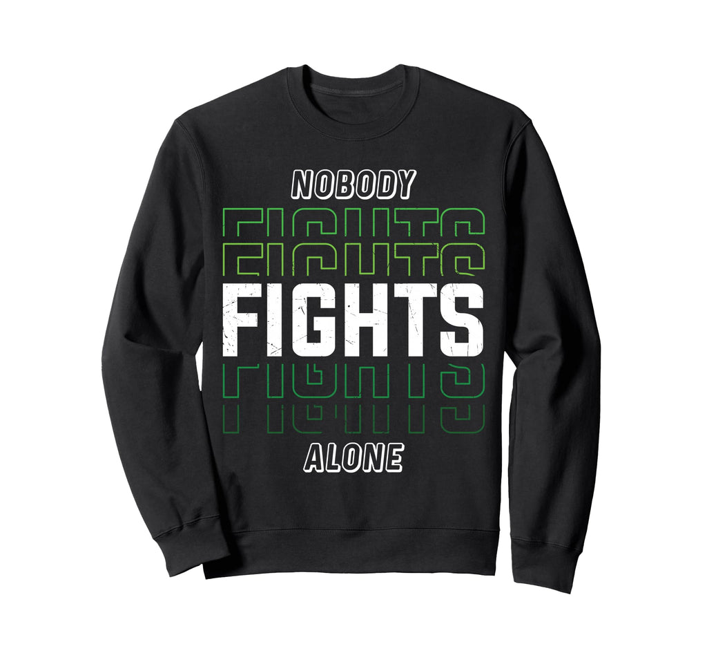 Nobody Fights Alone Green Sweatshirt - Casual Everyday Wear for Adults - T-Shirt, Sweatshirt, Hoodie