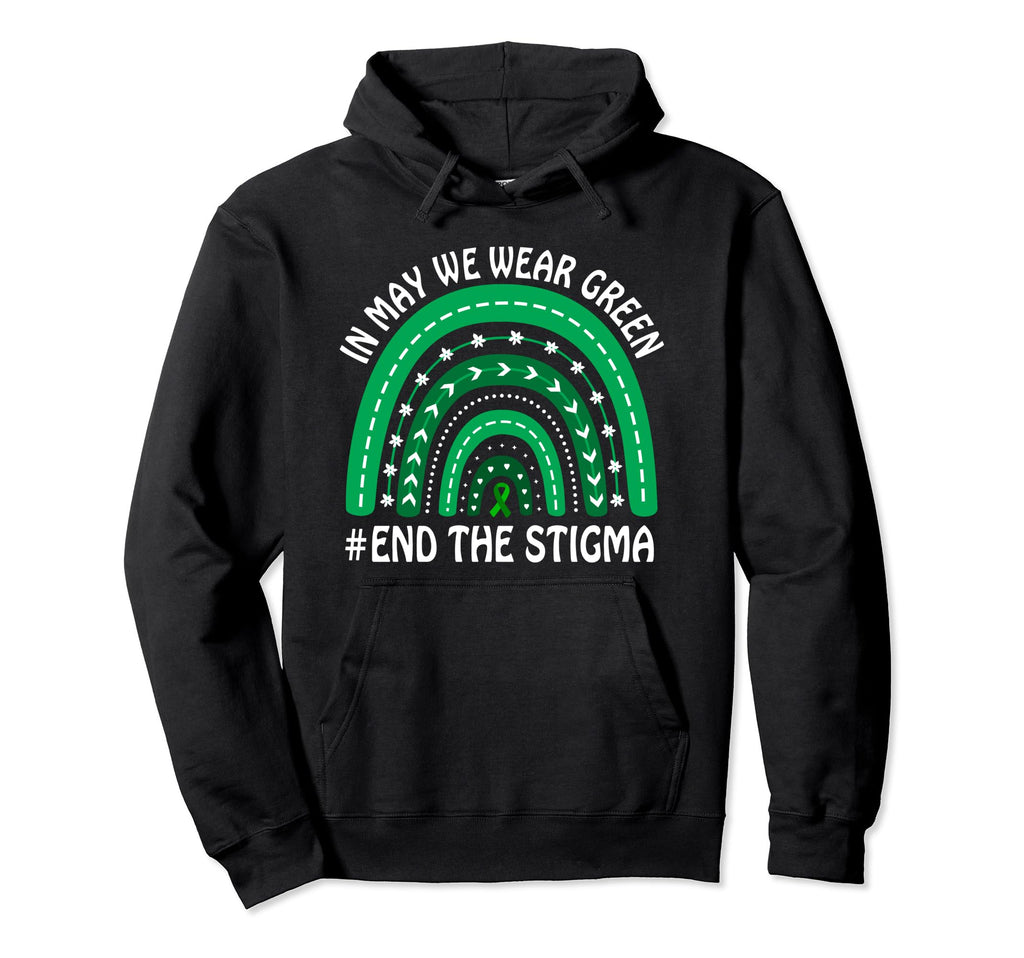 May We Wear Green Ribbion End Stigma Hoodie - Custom Art Print for Adults - T-Shirt, Sweatshirt, Hoodie