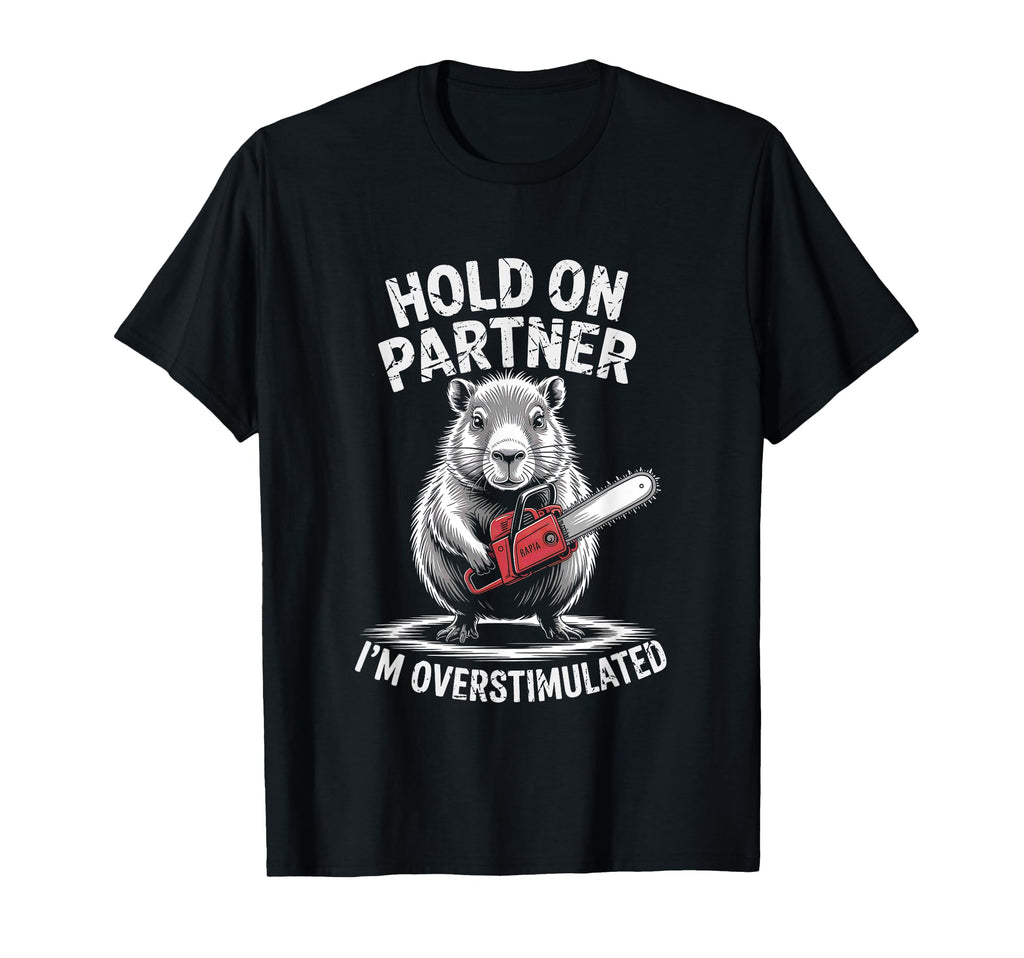 Capybara And Chainsaw Hold Partner T-Shirt - Minimalist Print for Adults - T-Shirt, Sweatshirt, Hoodie