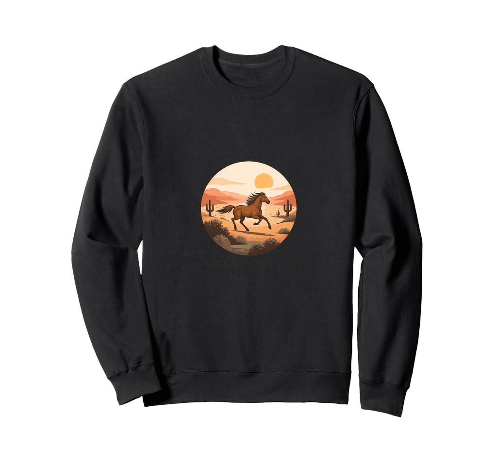 Keep Going Desert Sunset Sweatshirt - Casual Everyday Wear for Adults - T-Shirt, Sweatshirt, Hoodie