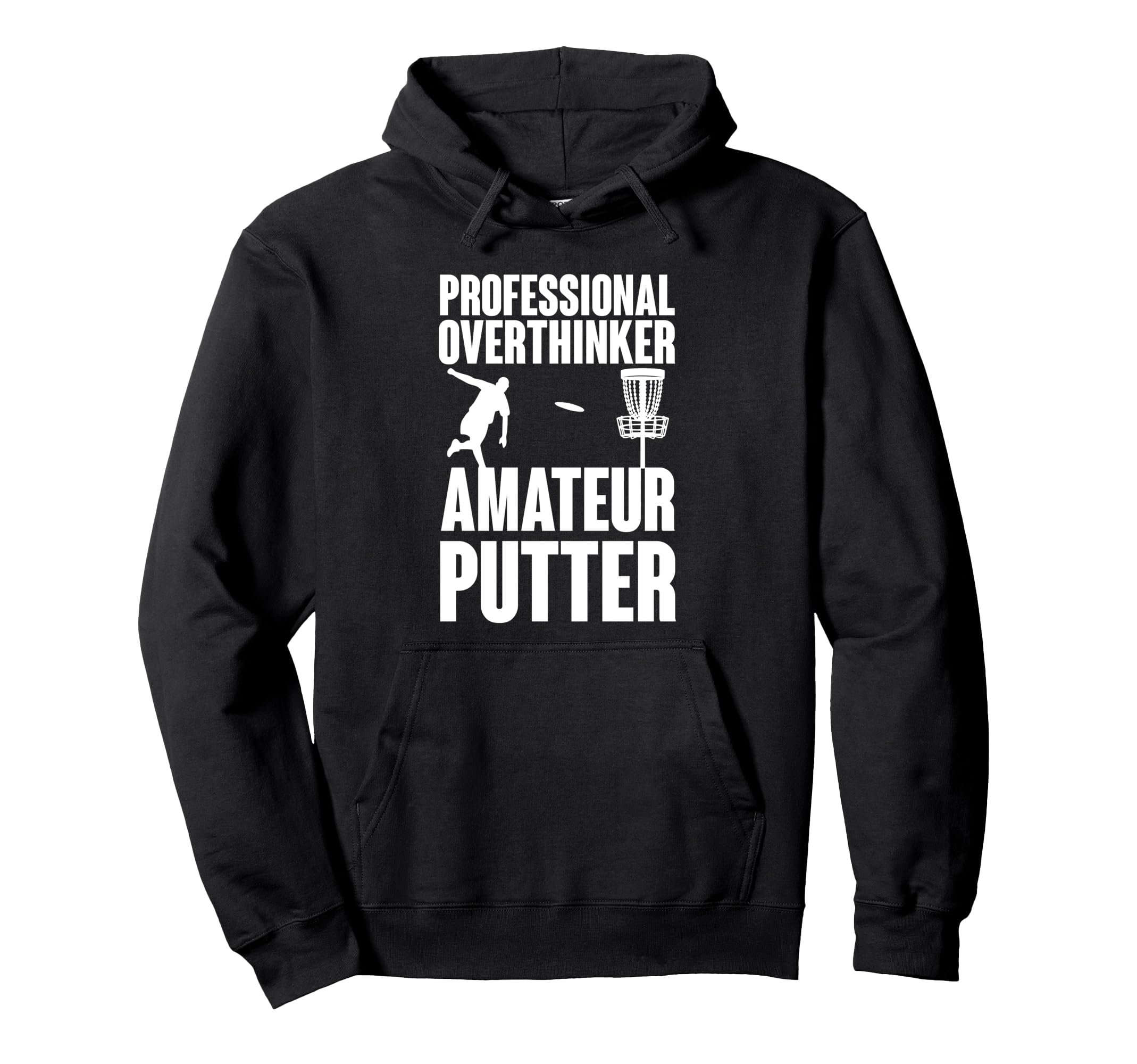 Professional Overthinker Amateur Hoodie - Fun Novelty Design Men Women - T-Shirt, Sweatshirt, Hoodie