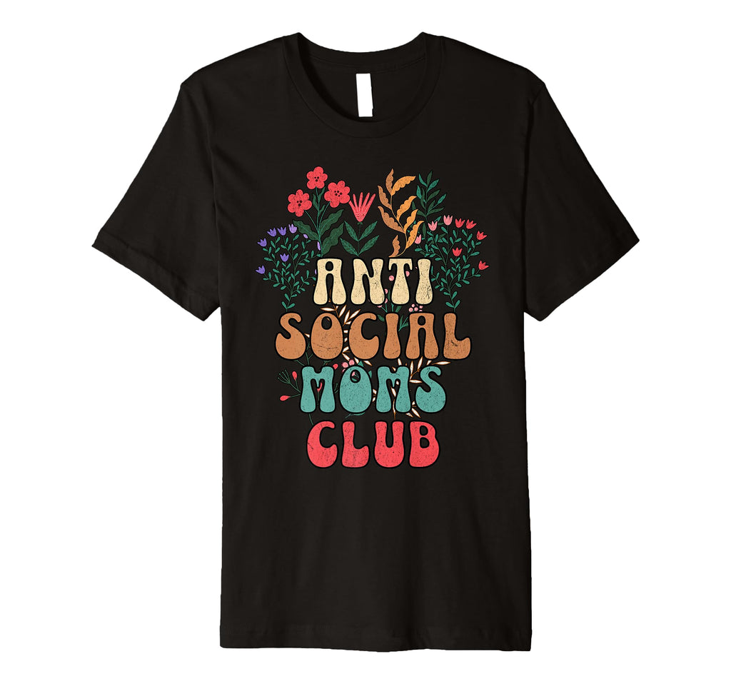 Antisocial Moms Club Funny Introvert T-Shirt - Minimalist Print for Adults - T-Shirt, Sweatshirt, Hoodie