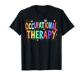 Occupational Therapy Ot Therapist Ot T-Shirt - Trendy Graphic for Adults - T-Shirt, Sweatshirt, Hoodie