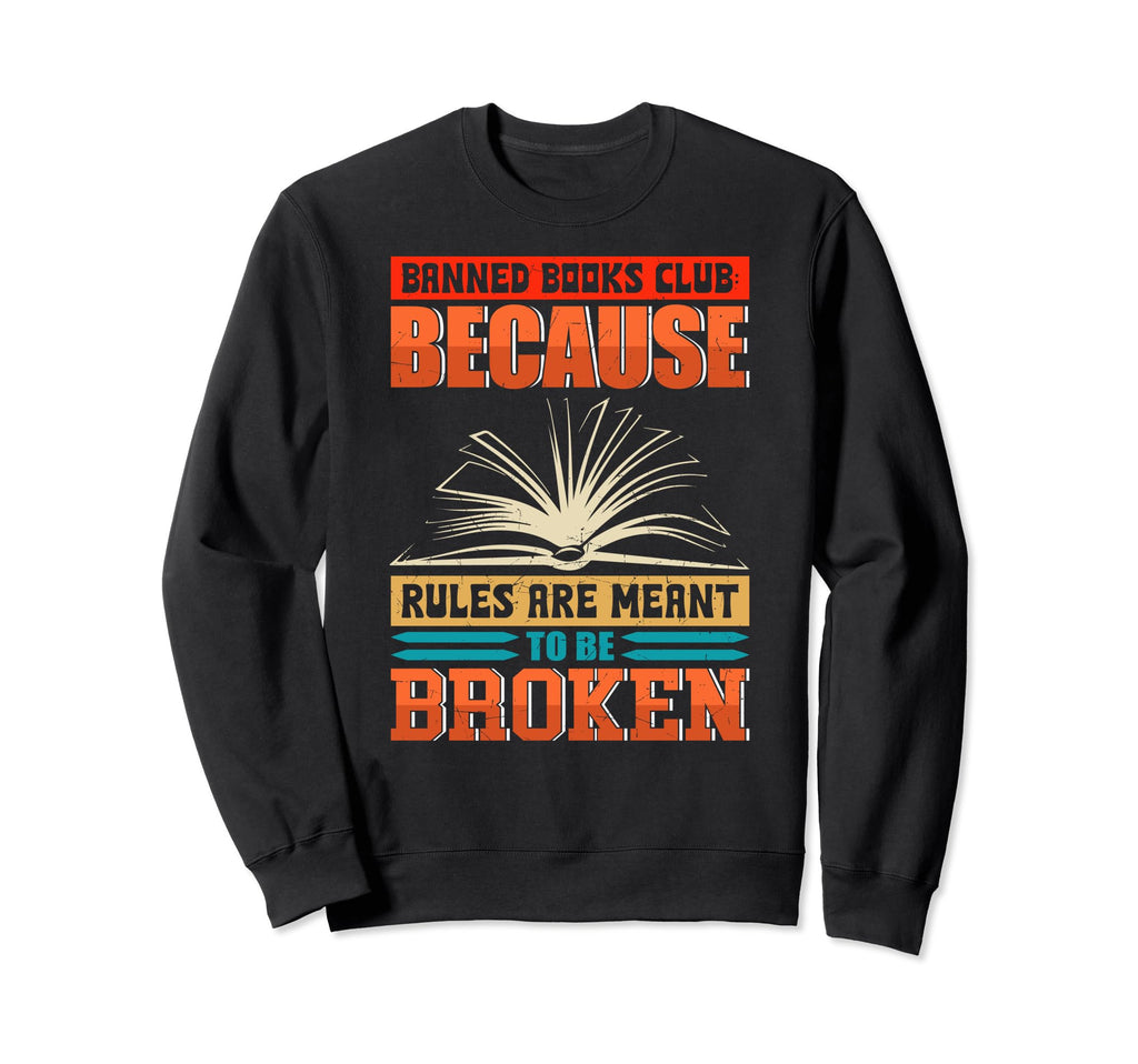 Banned Book Reading Enthusiast Sweatshirt - Aesthetic Graphic for Adults - T-Shirt, Sweatshirt, Hoodie