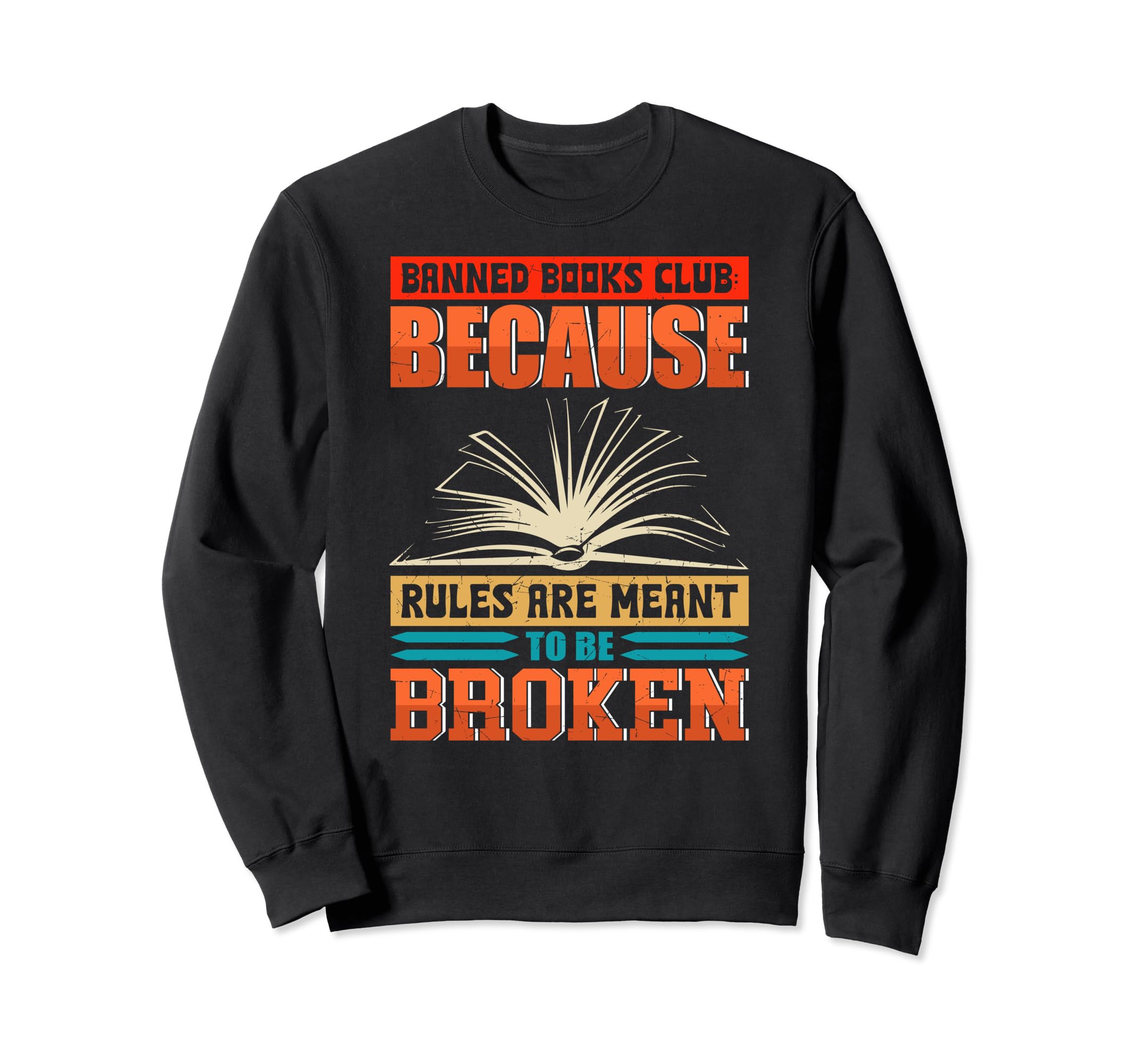 Banned Book Reading Enthusiast Sweatshirt - Aesthetic Graphic for Adults - T-Shirt, Sweatshirt, Hoodie