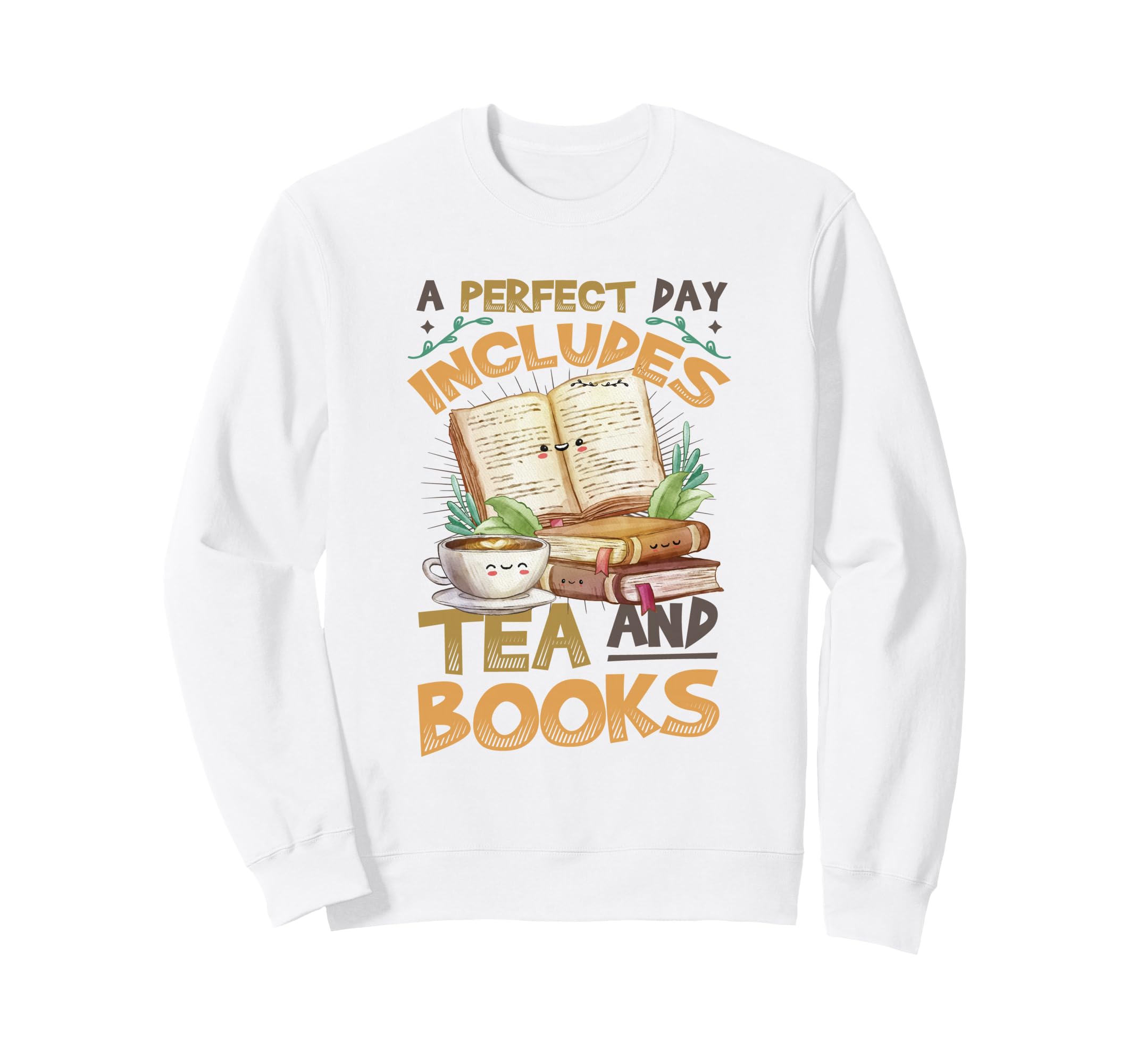 Read Books And Drink Tea Book Nerd Sweatshirt - Minimalist Print Men Women - T-Shirt, Sweatshirt, Hoodie