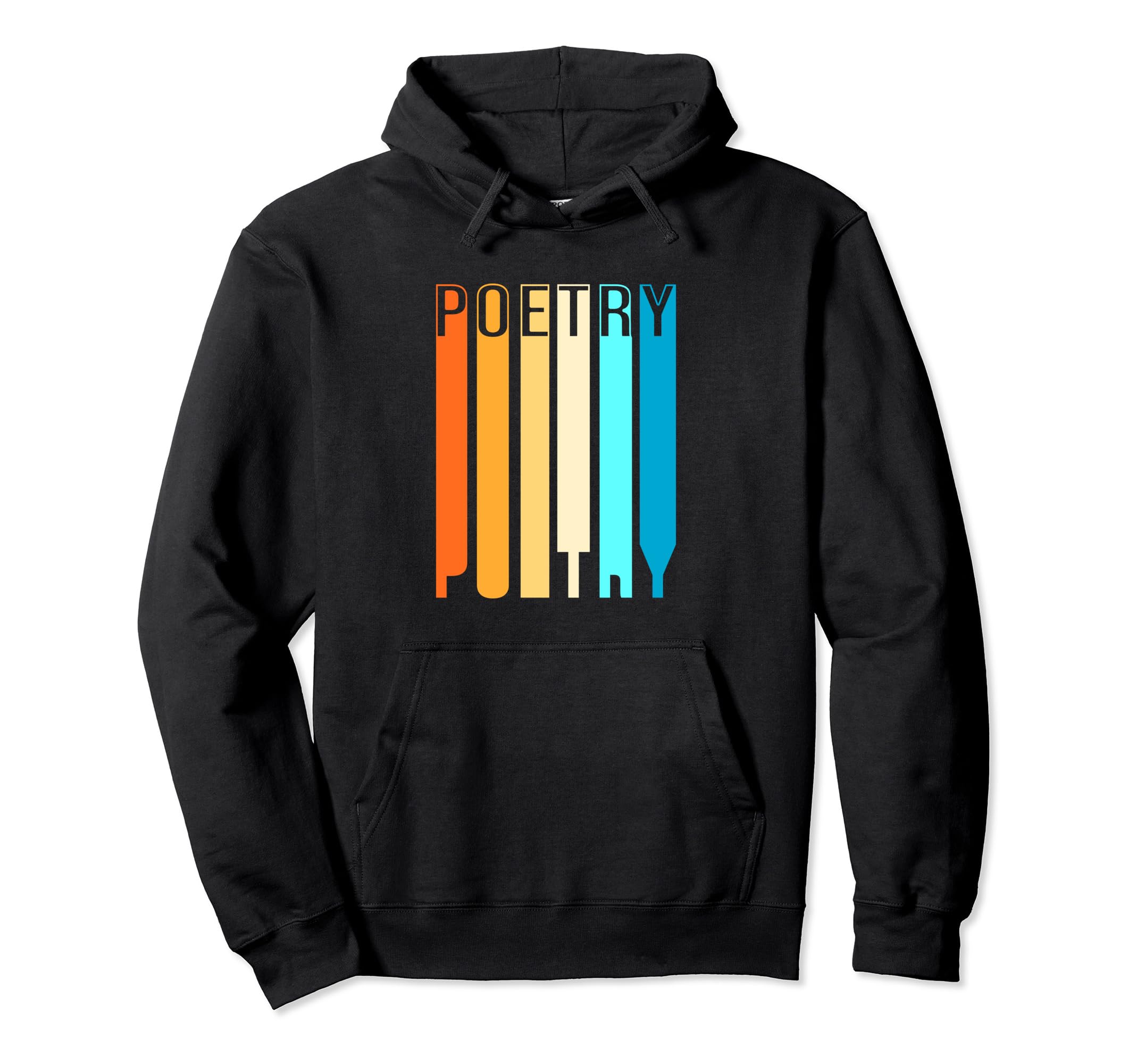 Colorful Poetry Book Author Poetry Writer Hoodie - Novelty Apparel Unisex - T-Shirt, Sweatshirt, Hoodie