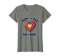 Mom And Dad Daily Heroes Tribute T-Shirt - Graphic Print Men Women - T-Shirt, Sweatshirt, Hoodie