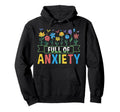 Full Anxiety Anxiety Mental Health Hoodie - Minimalist Print for Adults - T-Shirt, Sweatshirt, Hoodie