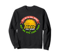 Mental Health Awareness Month Funny Sweatshirt - Graphic Print Unisex - T-Shirt, Sweatshirt, Hoodie