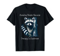 Raccoon Avoiding People Because T-Shirt - Fun Novelty Design Unisex - T-Shirt, Sweatshirt, Hoodie