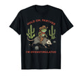 Hold Partner Im Overstimulated Raccoon T-Shirt - Custom Art Print Unisex - T-Shirt, Sweatshirt, Hoodie