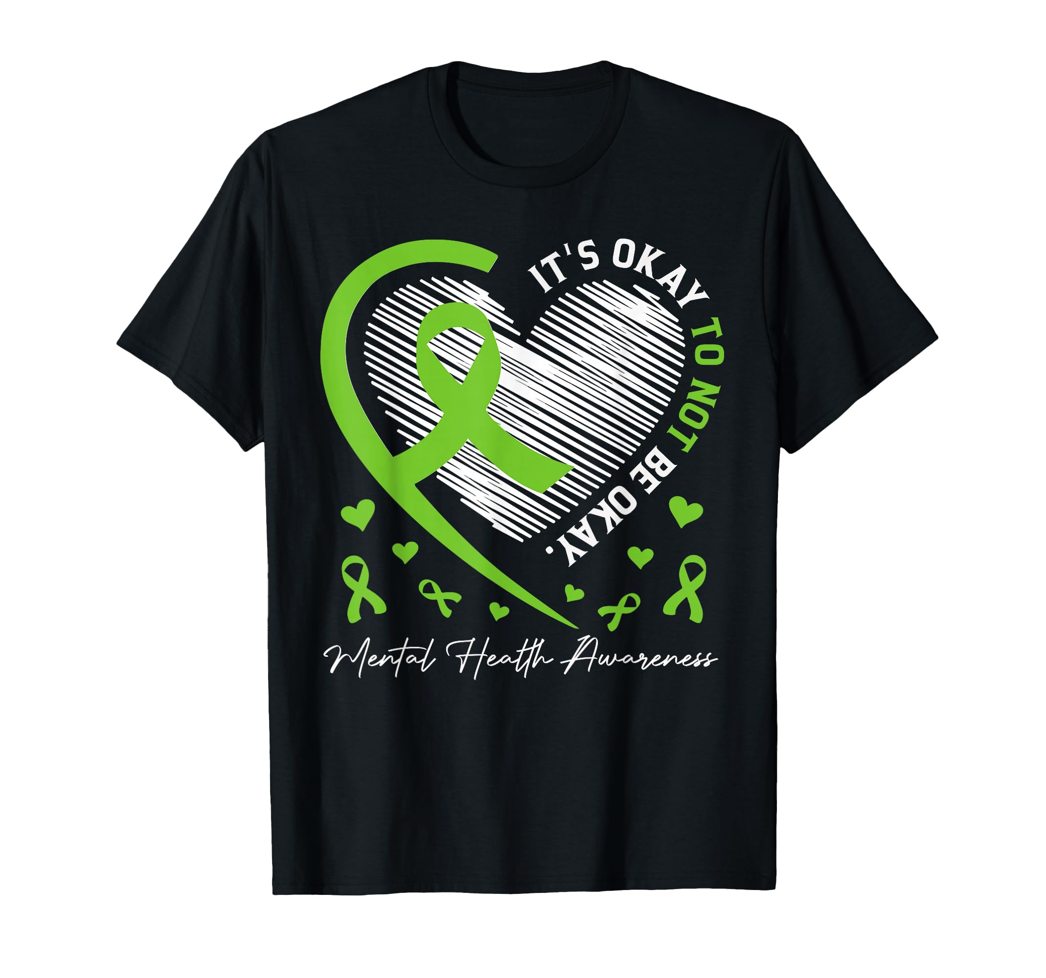 Its Okay To Not Be Okay Mental Health T-Shirt - Novelty Apparel for Adults - T-Shirt, Sweatshirt, Hoodie