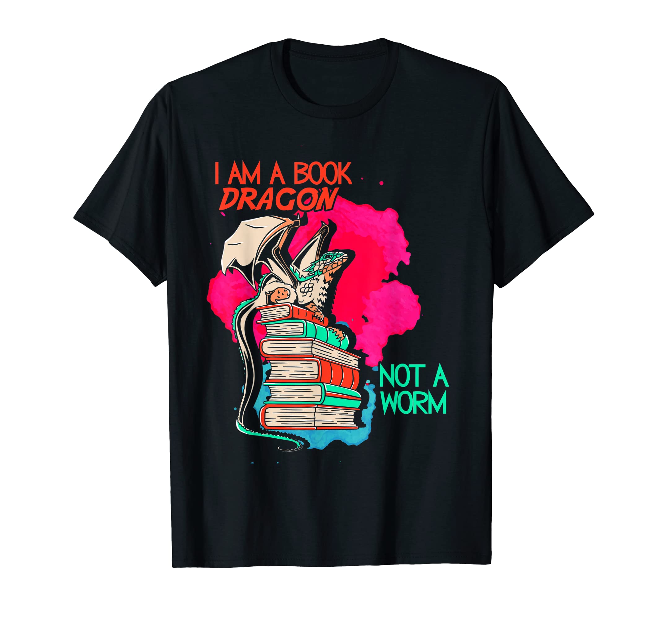 Book Dragon Not Worm Reading Bookworm T-Shirt - Custom Art Print Men Women - T-Shirt, Sweatshirt, Hoodie