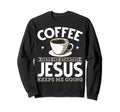 Christian Coffee Gets Me Started Sweatshirt - Aesthetic Graphic for Adults - T-Shirt, Sweatshirt, Hoodie