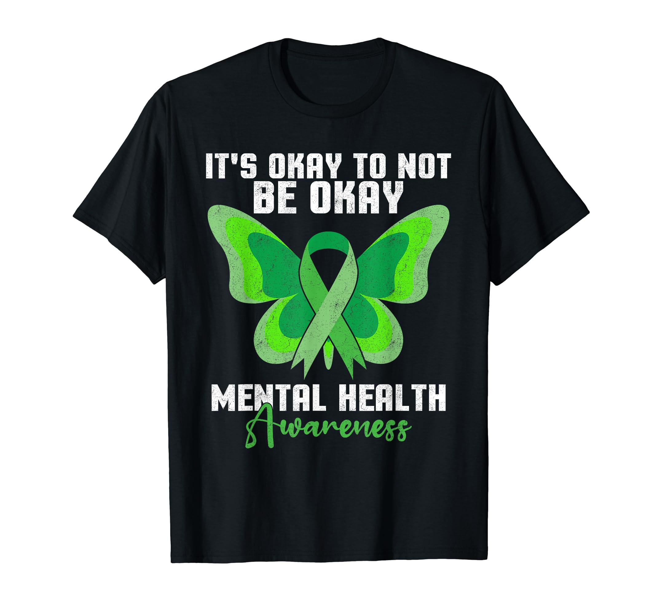 Its Okay To Not Be Okay Mental Health T-Shirt - Graphic Print Unisex - T-Shirt, Sweatshirt, Hoodie