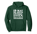 May We Wear Green Groovy Mental Hoodie - Streetwear Style for Adults - T-Shirt, Sweatshirt, Hoodie