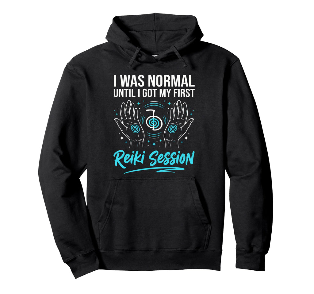I Was Normal Until I Got My First Hoodie - Aesthetic Graphic Men Women - T-Shirt, Sweatshirt, Hoodie