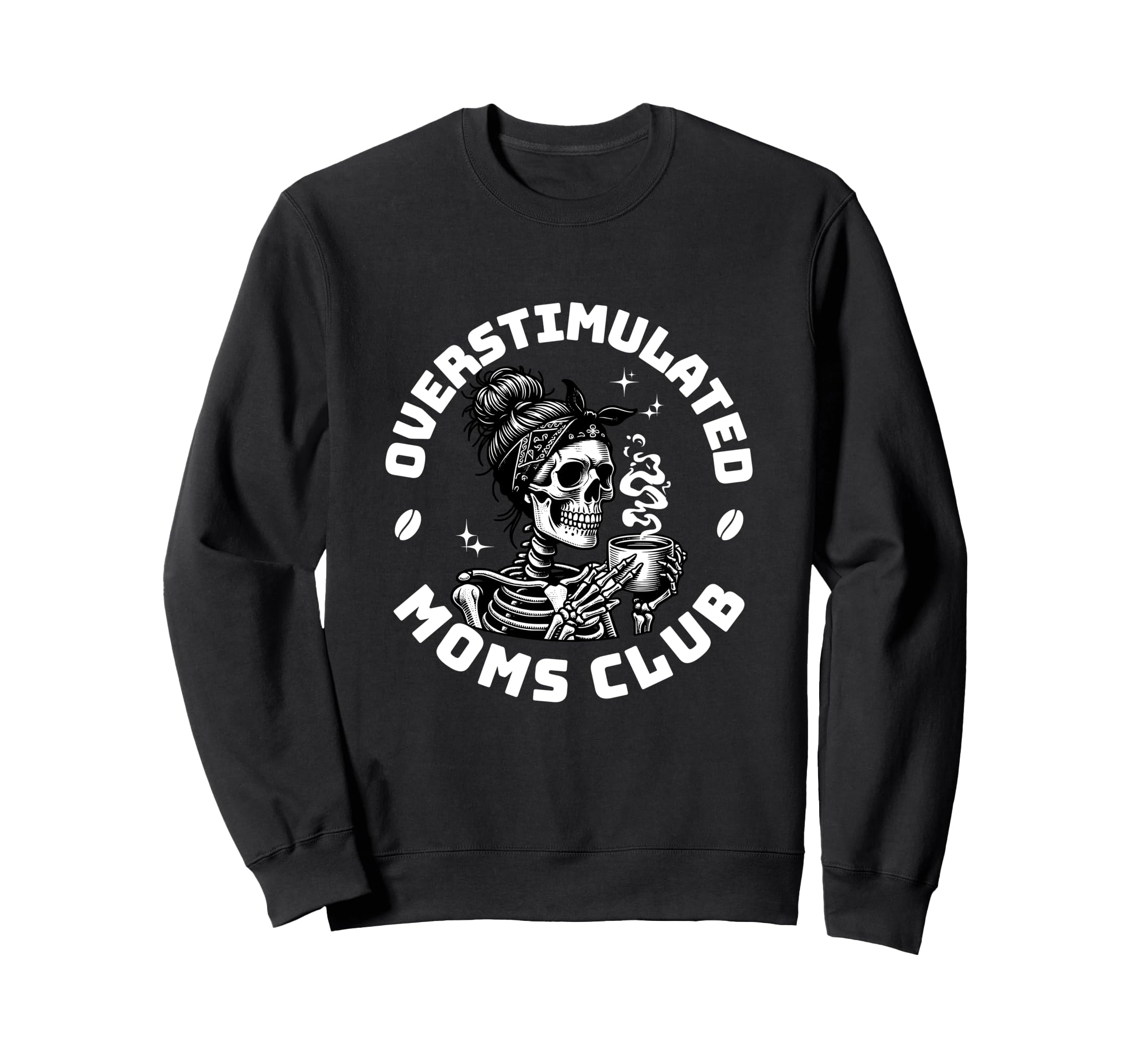 Overstimulated Moms Club Groovy Sweatshirt - Novelty Apparel for Adults - T-Shirt, Sweatshirt, Hoodie