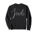 Jessies Trove Christian Gifts Sweatshirt - Unique Graphic for Adults - T-Shirt, Sweatshirt, Hoodie