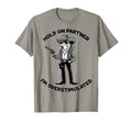 Hold Partner Im Overstimulated Western T-Shirt - Fun Novelty Design Unisex - T-Shirt, Sweatshirt, Hoodie