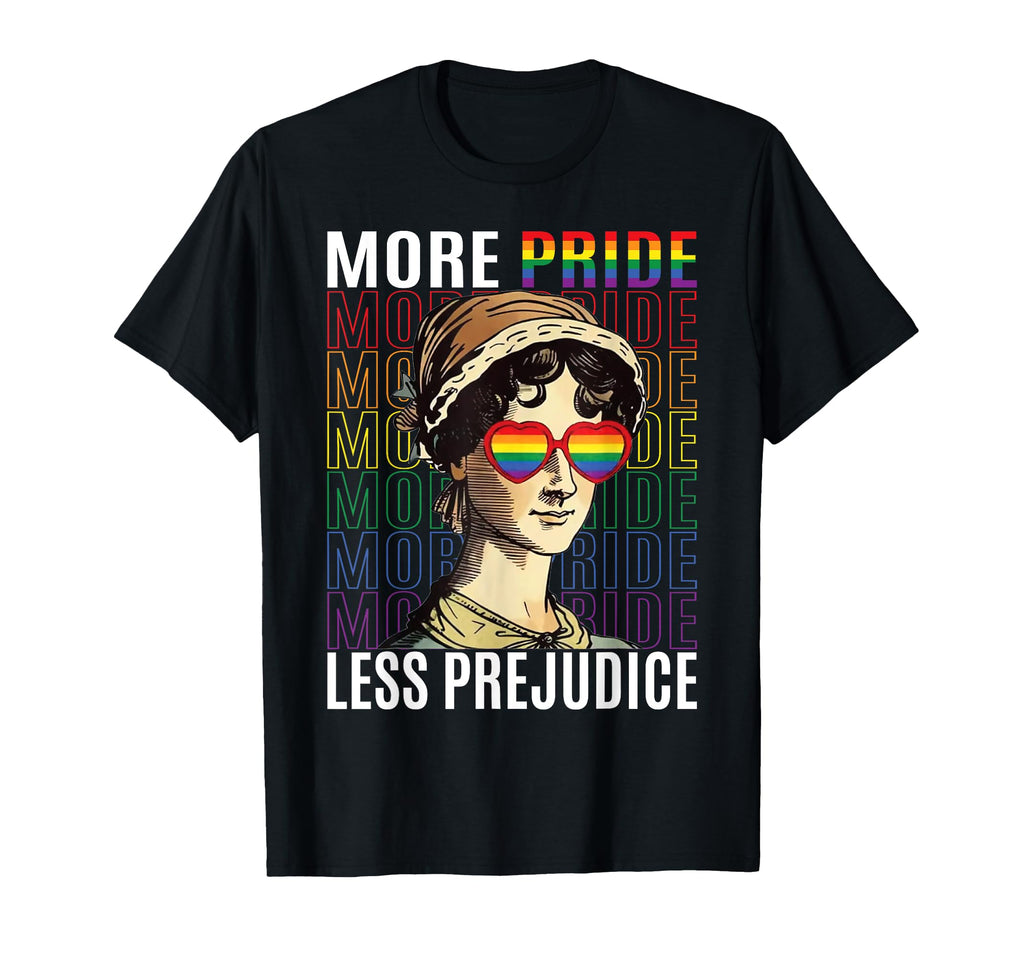More Pride Less Prejudice Funny Lgbtq T-Shirt - Custom Art Print Men Women - T-Shirt, Sweatshirt, Hoodie
