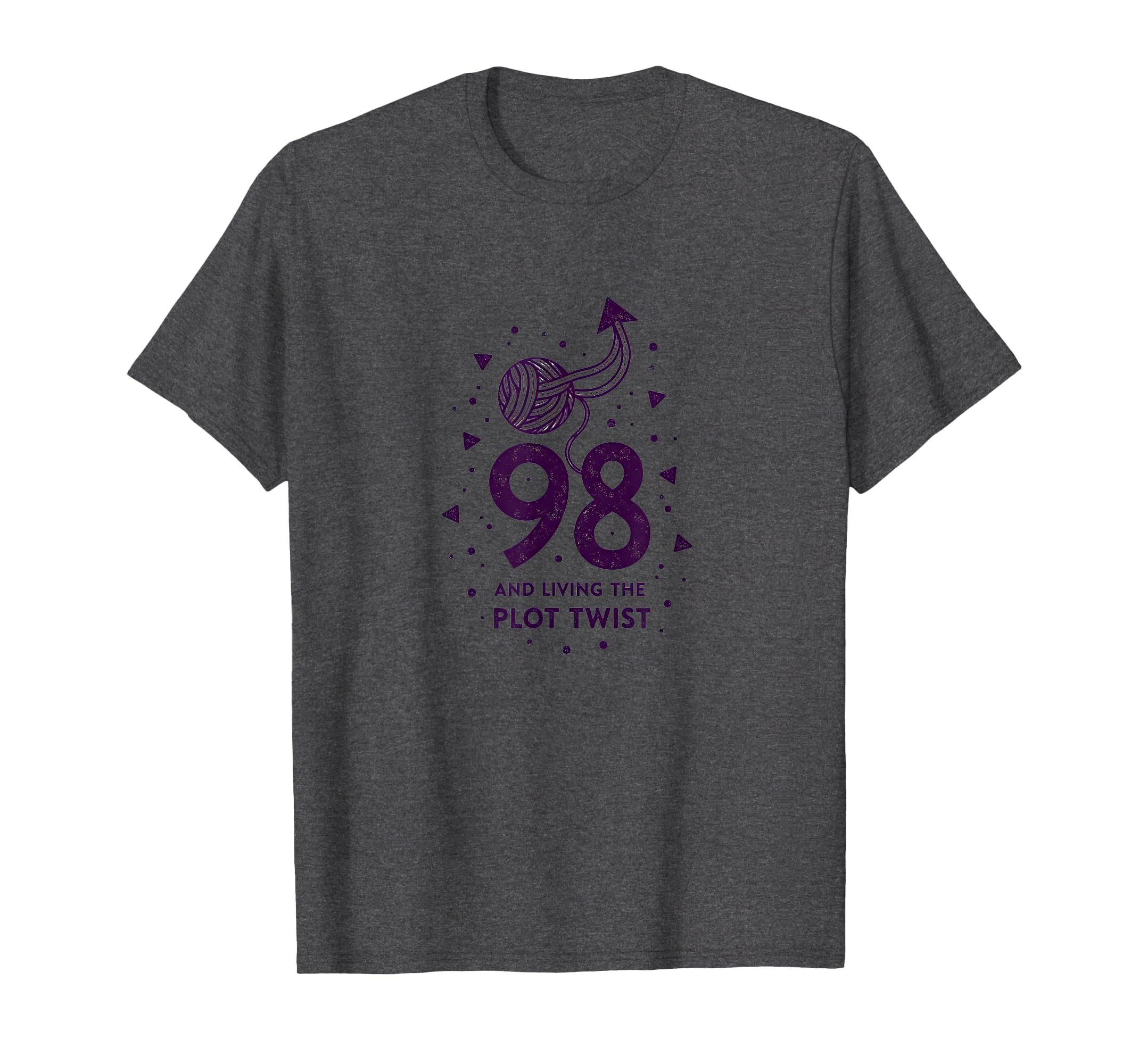 98 And Living Plot Twist Birthday T-Shirt - Aesthetic Graphic for Adults - T-Shirt, Sweatshirt, Hoodie