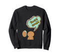 Positive Thinking Mindfulness You Sweatshirt - Unique Graphic for Adults - T-Shirt, Sweatshirt, Hoodie