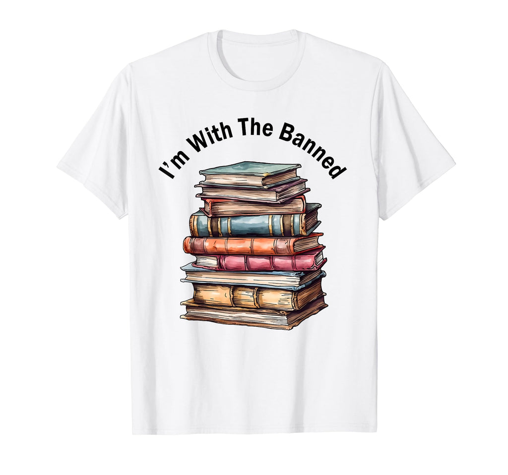 Im Banned Books Bookworm Life Reading T-Shirt - Streetwear Style Men Women - T-Shirt, Sweatshirt, Hoodie