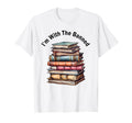 Im Banned Books Bookworm Life Reading T-Shirt - Streetwear Style Men Women - T-Shirt, Sweatshirt, Hoodie