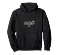 You Are Enough Inspirational Hoodie - Aesthetic Graphic for Adults - T-Shirt, Sweatshirt, Hoodie