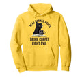 Read Banned Books Drink Coffee Fight Evil Hoodie - Unique Graphic Unisex - T-Shirt, Sweatshirt, Hoodie