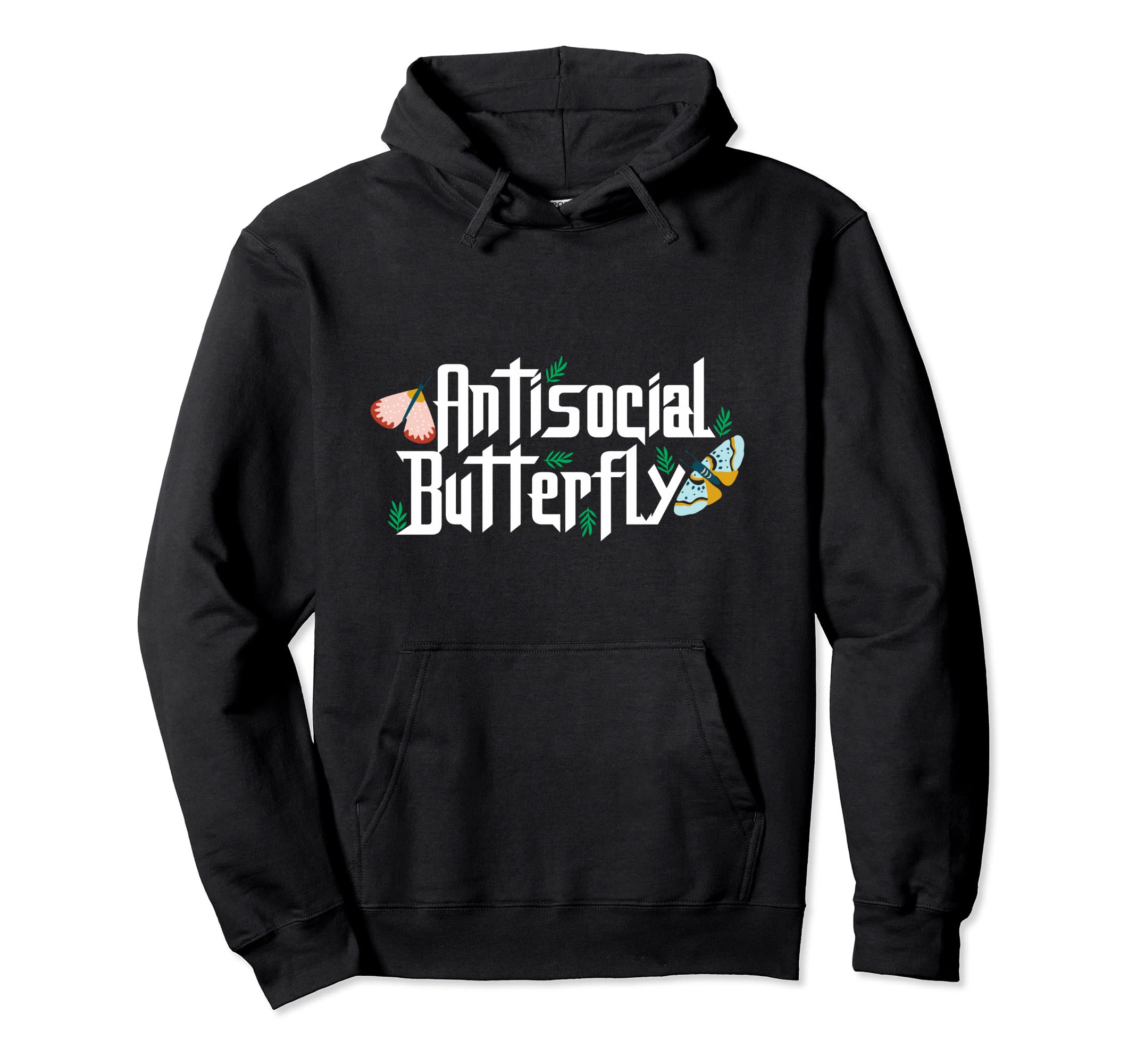 Antisocial Butterfly Insect Monarch Hoodie - Streetwear Style Unisex - T-Shirt, Sweatshirt, Hoodie
