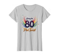 80Th Birthday Gift Living Plot Twist T-Shirt - Custom Art Print Unisex - T-Shirt, Sweatshirt, Hoodie