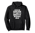 I Run Sarcasm And Smutty Books Hoodie - Fun Novelty Design for Adults - T-Shirt, Sweatshirt, Hoodie