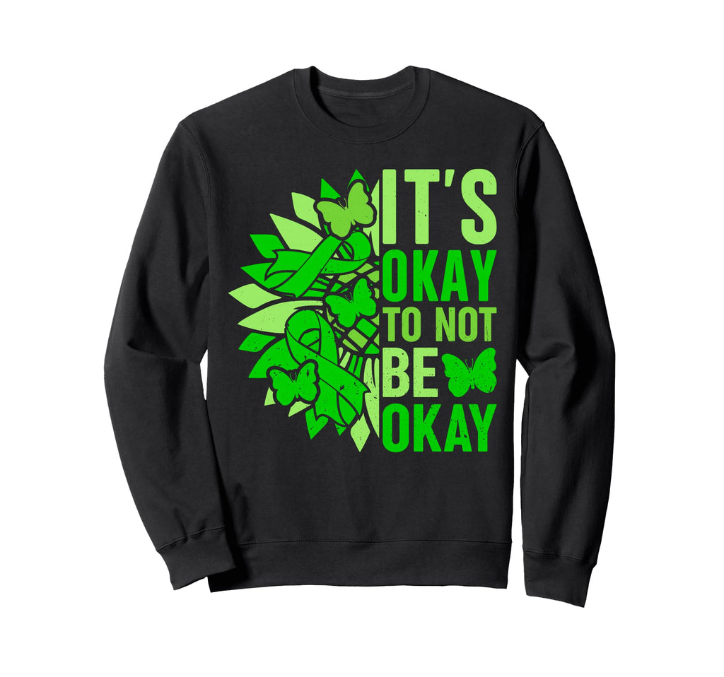 Its Okay To Not Be Okay Mental Sweatshirt - Minimalist Print for Adults - T-Shirt, Sweatshirt, Hoodie