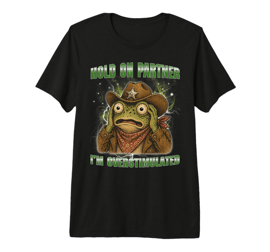 Funny Frog Meme Hold Partner Im T-Shirt - Graphic Print for Adults - T-Shirt, Sweatshirt, Hoodie