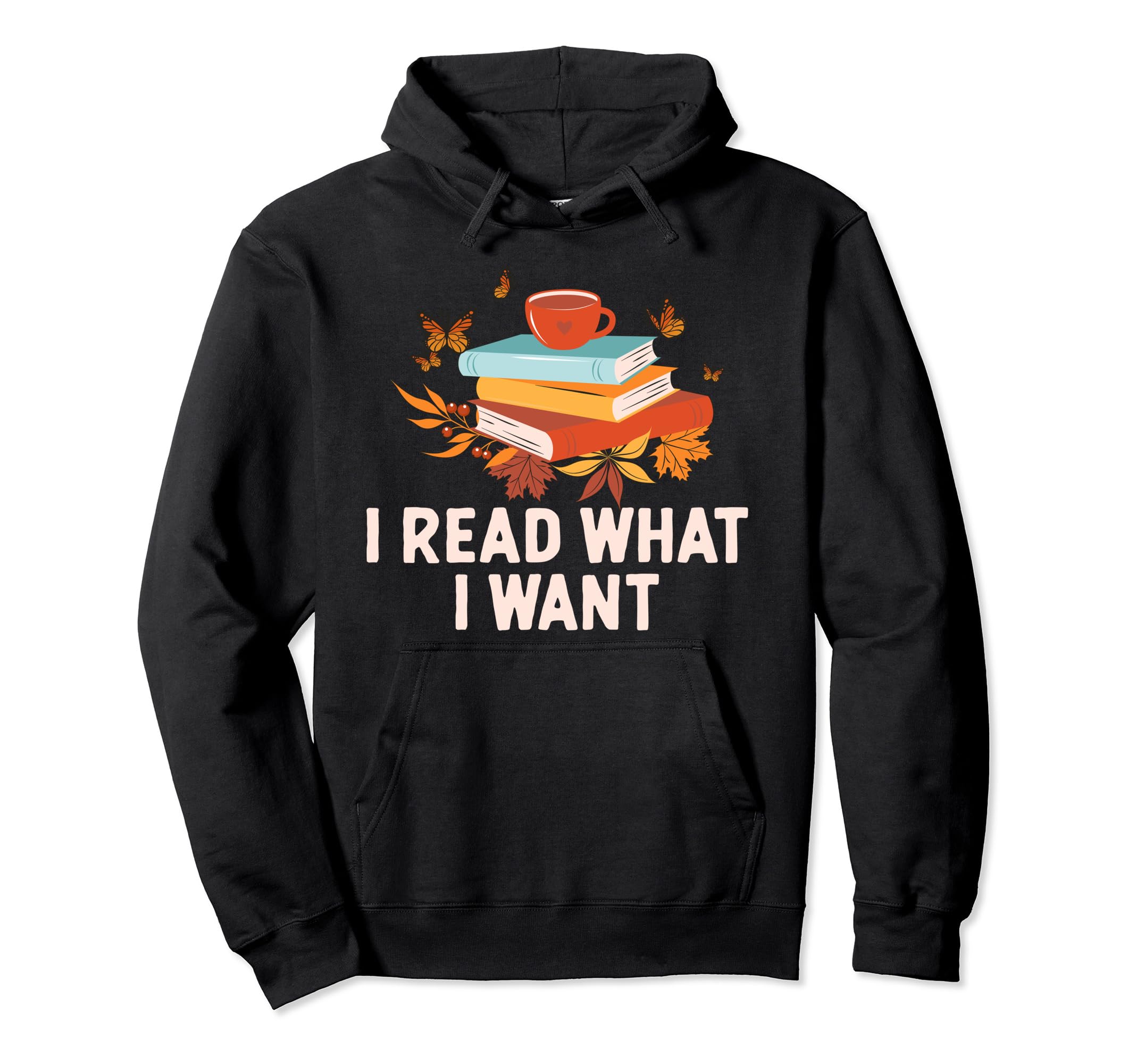 I Better Bent Over Book Funny Reading Hoodie - Graphic Print for Adults - T-Shirt, Sweatshirt, Hoodie