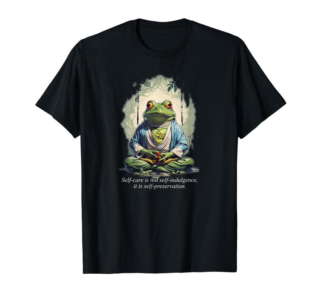 Self Care Frog Mental Health T-Shirt - Casual Everyday Wear Unisex - T-Shirt, Sweatshirt, Hoodie