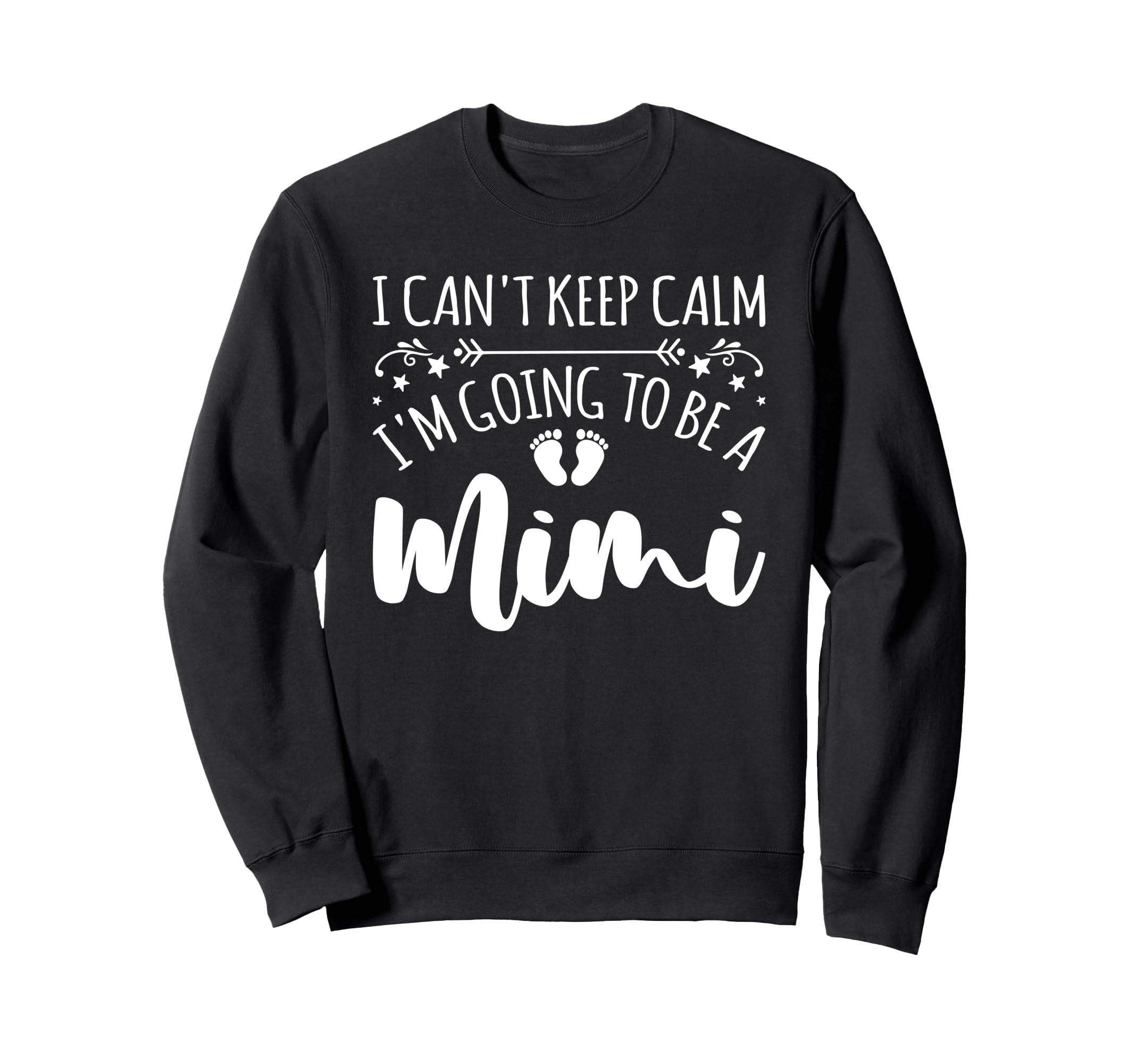 Pregnancy I Cant Keep Calm Im Sweatshirt - Aesthetic Graphic Men Women - T-Shirt, Sweatshirt, Hoodie