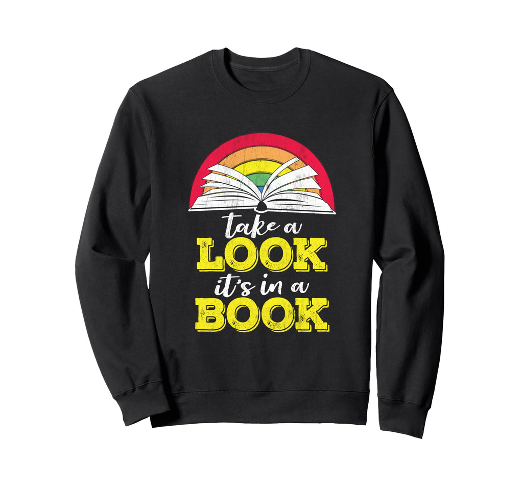 Take Its Book Bookworms Authors Sweatshirt - Trendy Graphic Unisex - T-Shirt, Sweatshirt, Hoodie