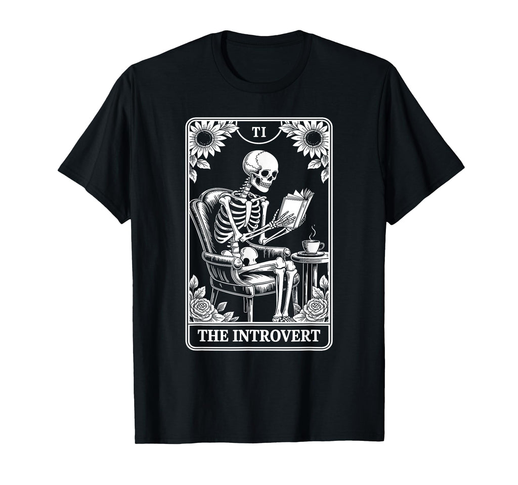 Introvert Tarot Indoorsy Antisocial T-Shirt - Streetwear Style for Adults - T-Shirt, Sweatshirt, Hoodie