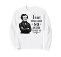 Edgar Allan Poe No Desire To Fit Sweatshirt - Novelty Apparel for Adults - T-Shirt, Sweatshirt, Hoodie