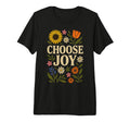 Choose Joy Floral Affirmation T-Shirt - Novelty Apparel for Adults - T-Shirt, Sweatshirt, Hoodie