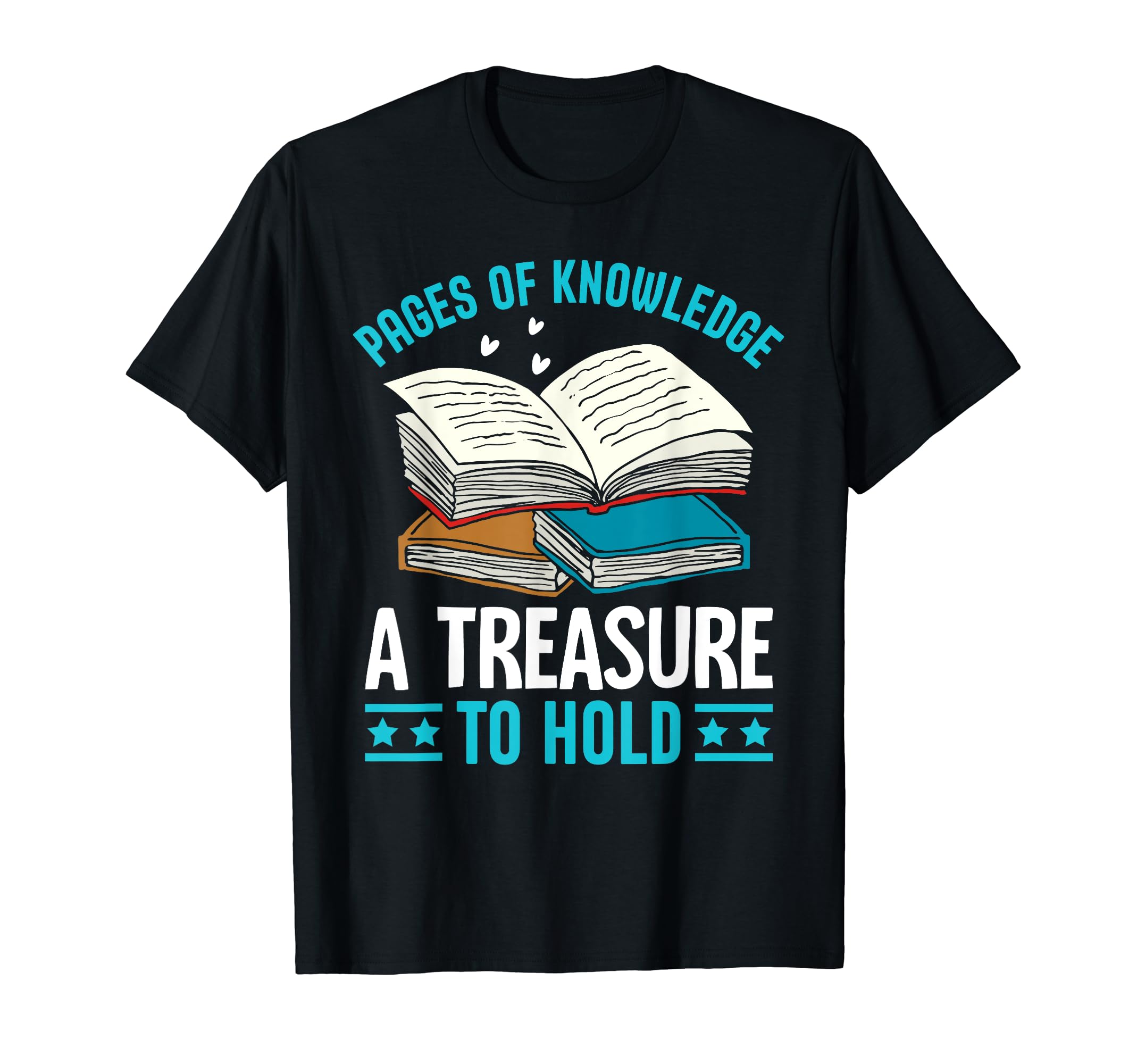 Pages Knowledge Treasure To Hold I T-Shirt - Aesthetic Graphic for Adults - T-Shirt, Sweatshirt, Hoodie