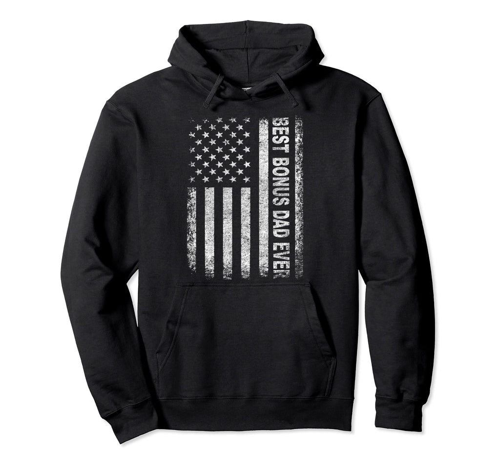 Step Dad Gift Best Bonus Dad Ever Hoodie - Fun Novelty Design for Adults - T-Shirt, Sweatshirt, Hoodie