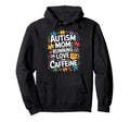 Funny Autism Mom Autistic Child Family Hoodie - Minimalist Print for Adults - T-Shirt, Sweatshirt, Hoodie